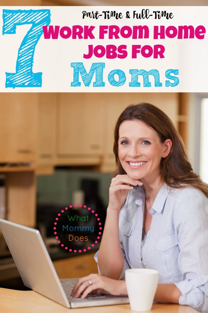 PartTime &amp; FullTime Work From Home Jobs for Moms What