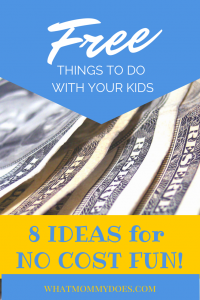 Free Things to Do With Kids - 8 Free Kids Activities Ideas