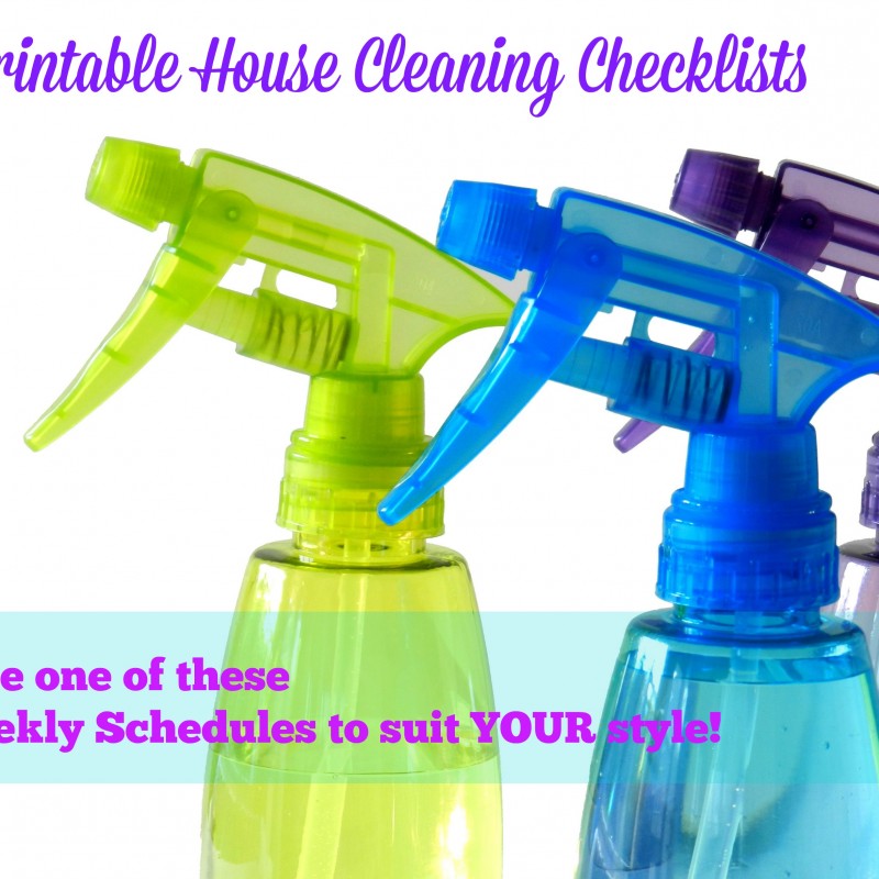 Close-up of three colorful spray bottles (yellow, green, and purple) against a white background. The image includes text: "Printable House Cleaning Checklists" at the top and "Choose one of these Weekly Schedules to suit YOUR style!" on a turquoise banner near the bottom. Perfect for organizing your cleaning routine!