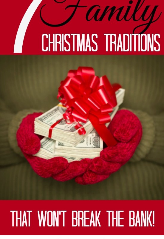 A festive image features a close-up of hands wearing red mittens, holding bundles of cash tied with a red bow. The text reads "7 Family Christmas Tradition Ideas That Won't Break The Bank!" The website "whatmommydoes.com" is displayed at the bottom.