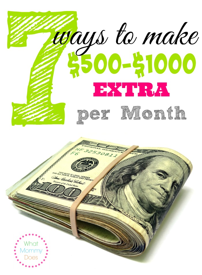 7 Ways to Make 500-1000 Extra Per Month