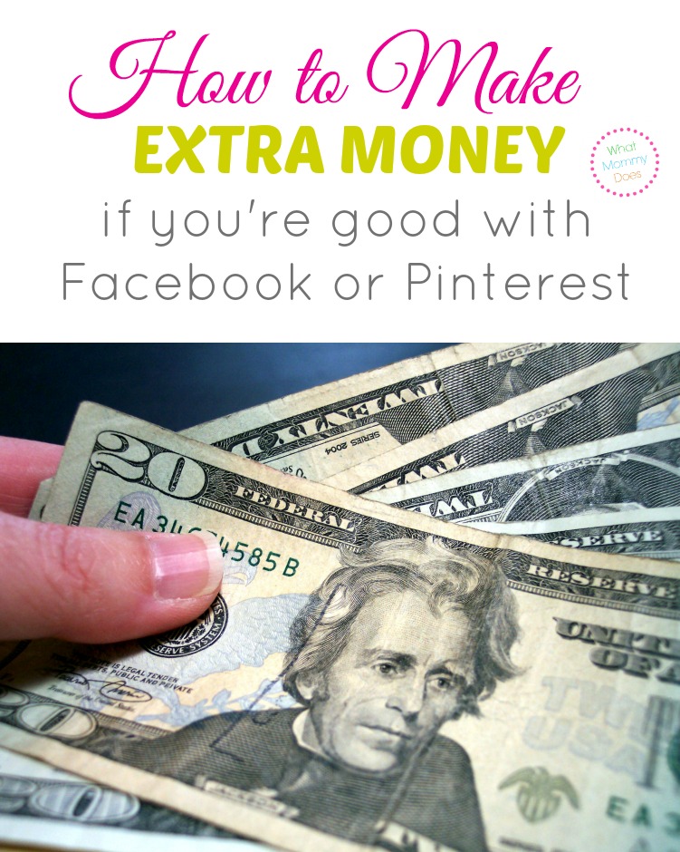how to make extra cash if you're good with Pinterest or Facebook