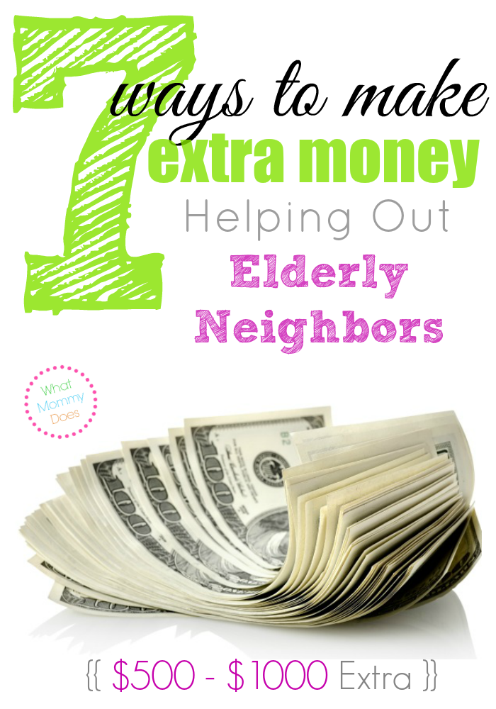 7 Ways to Make Extra Money Helping Out Elderly Neighbors