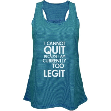 Too Legit Cute & Funny Workout Tank