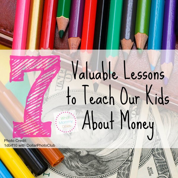 7 money lessons our kids should learn