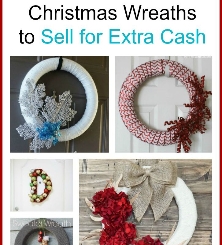 A collage of four different DIY Christmas wreaths, each boasting unique designs. Text overlay reads, "10 Pretty Wreaths to Make and Sell for Extra Cash," with the website "whatmommydoes.com" displayed at the bottom.