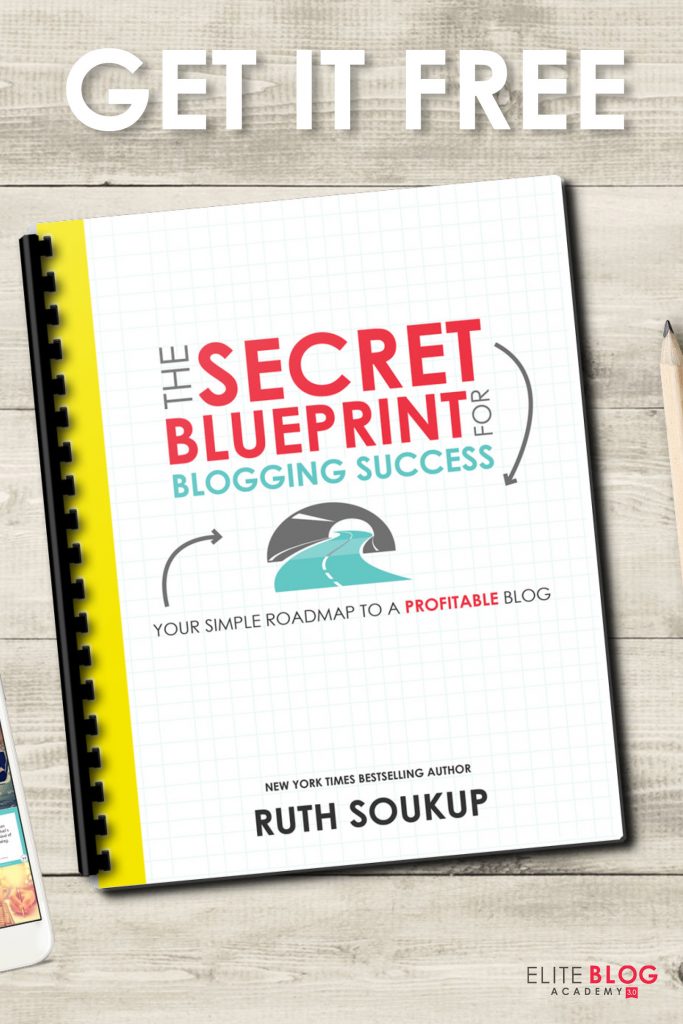 Elite Blog Academy Secret Blueprint For Blogging Success - In this guide, Ruth (a 7-figure blogger) dives into secrets you may not know!
