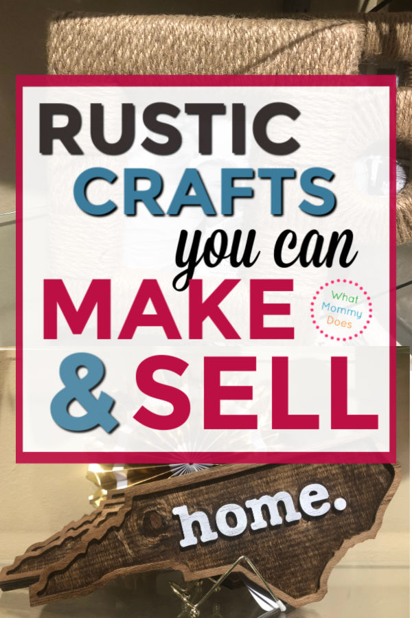 rustic crafts to make and sell