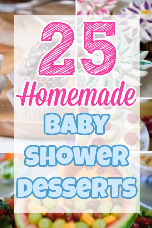 25 homemade baby shower desserts