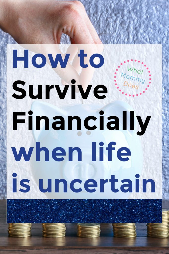 A hand places a coin into a light blue piggy bank set against a textured white wall. The text reads "How to Achieve Financial Stability when life is uncertain," with the blog name "What Mommy Does" in a small circle. Rows of stacked coins are visible at the bottom.