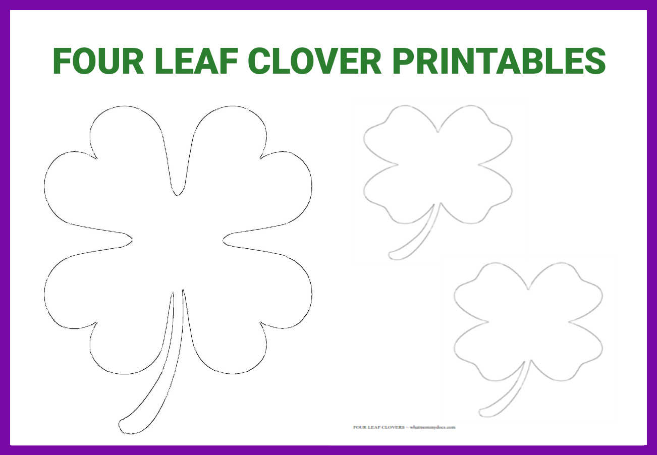 Free Printable Four Leaf Clover Templates – Large & Small Patterns to Cut  Out