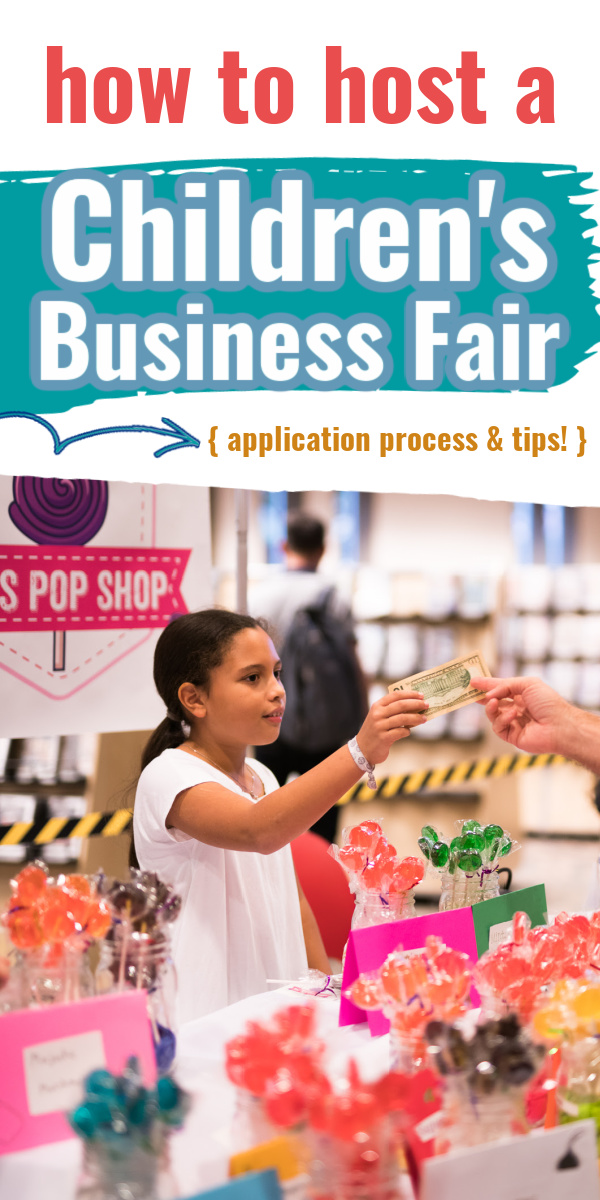 How to Hold a Children’s Business Fair in Your Community What Mommy Does
