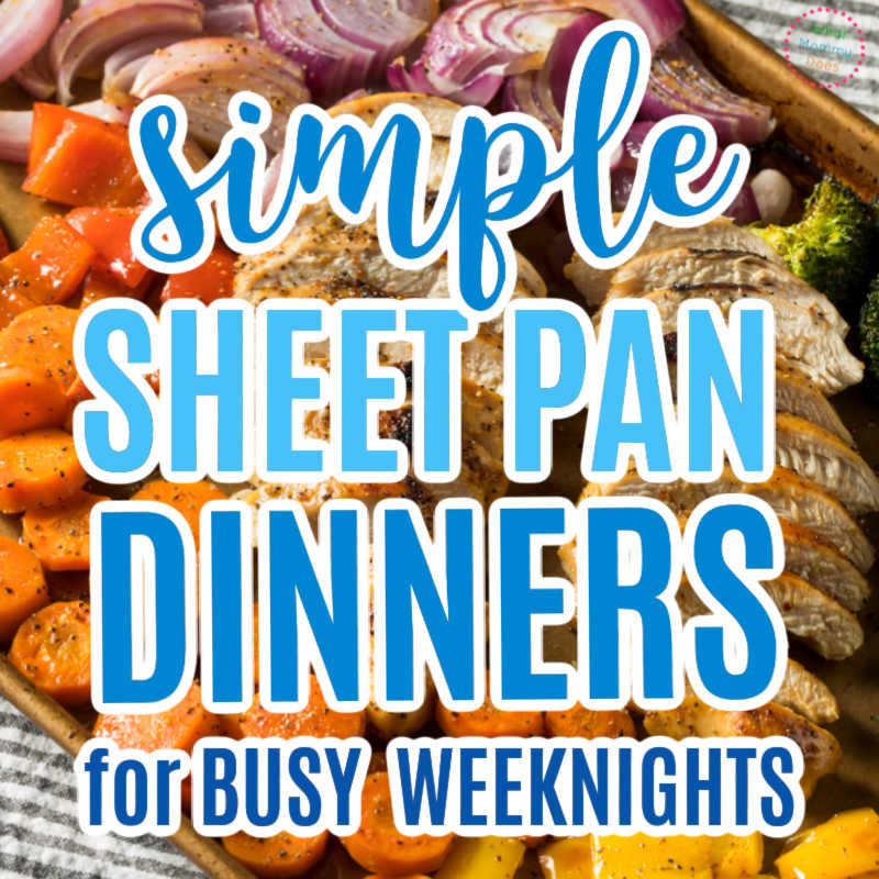 50+ Best Quick and Easy Sheet Pan Recipes, Recipes, Dinners and Easy Meal  Ideas