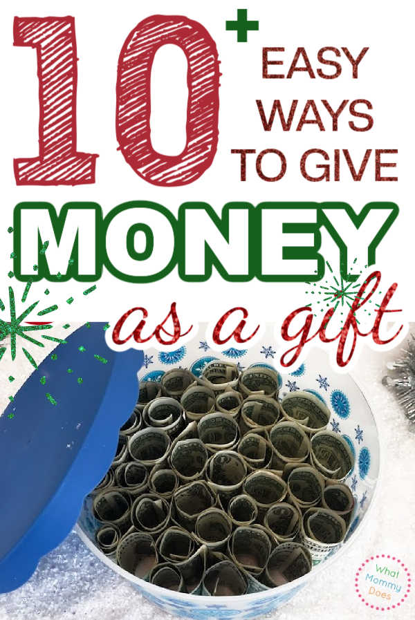 image of a plastic bucket full of rolled up dollar bills with the caption "10 easy ways to give money as a gift"