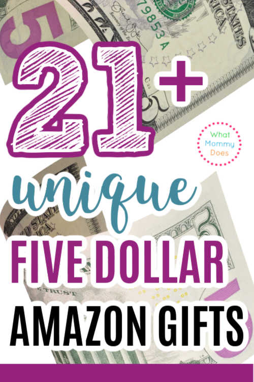 21 Gifts to Buy on  Under $5 - What Mommy Does