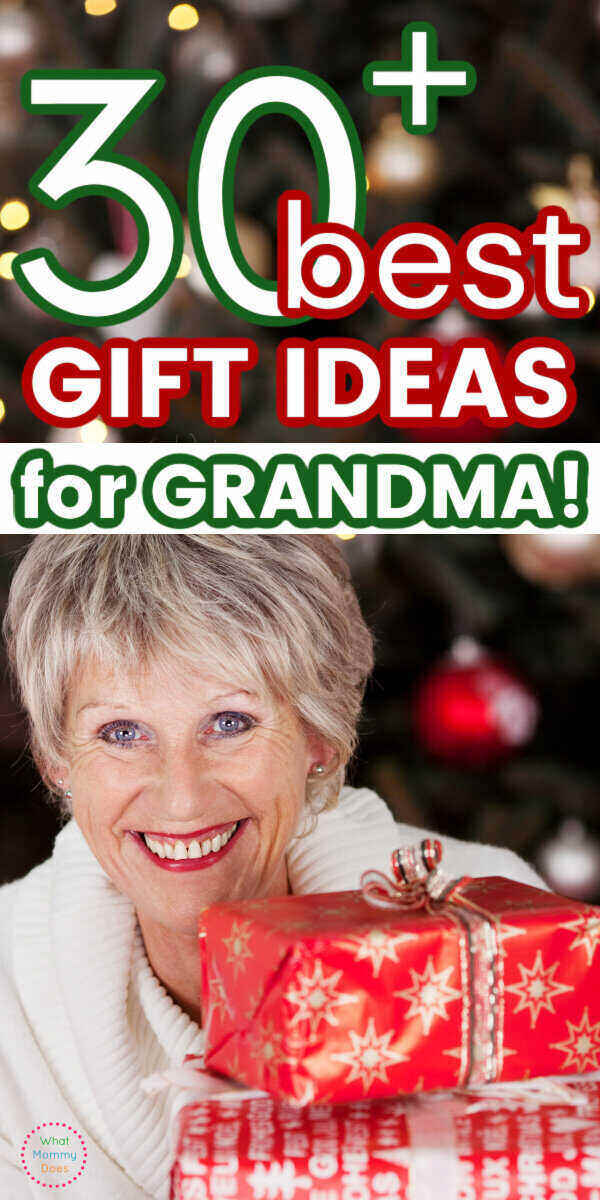 The Best Gifts for Grandma (30+ Ideas!) - What Mommy Does
