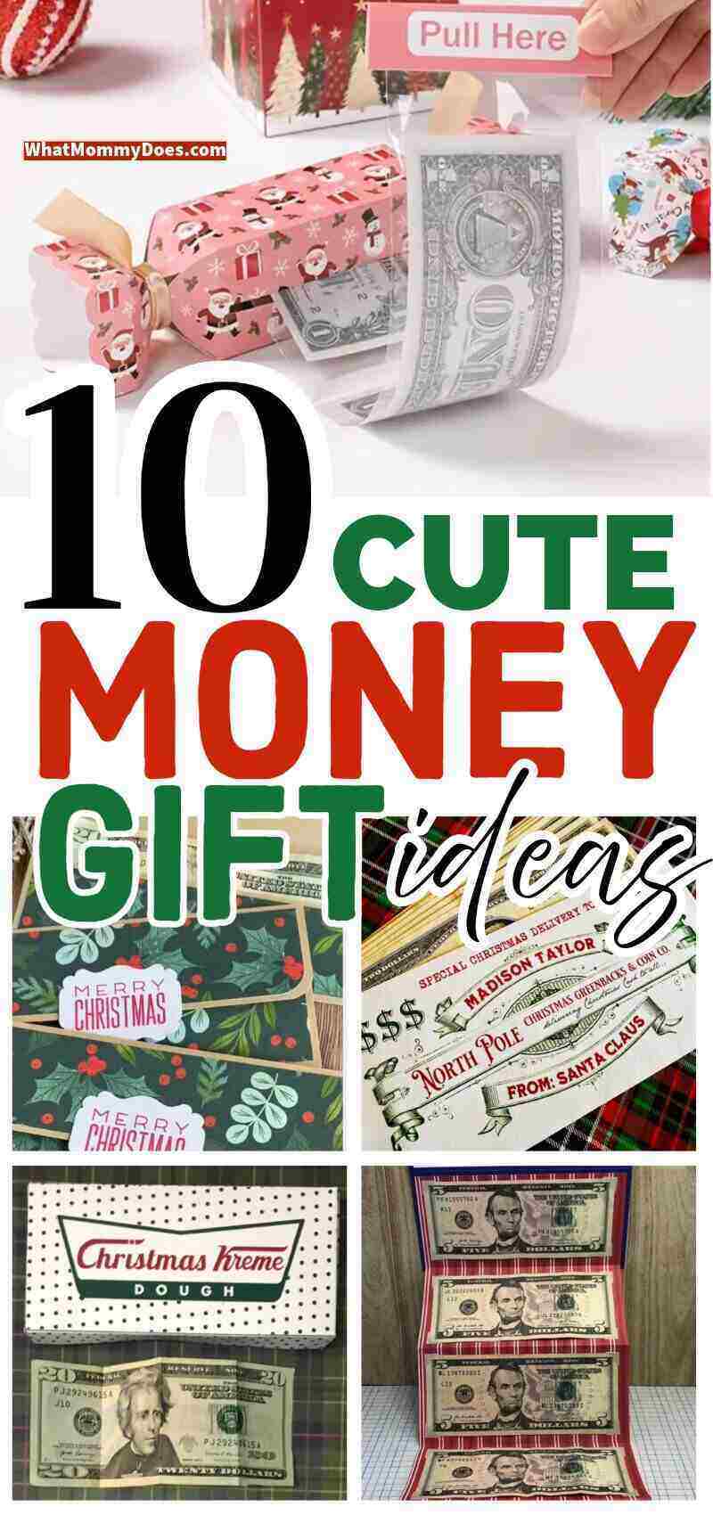 collage of money gifts with the words 10 cute money gift ideas overlaid